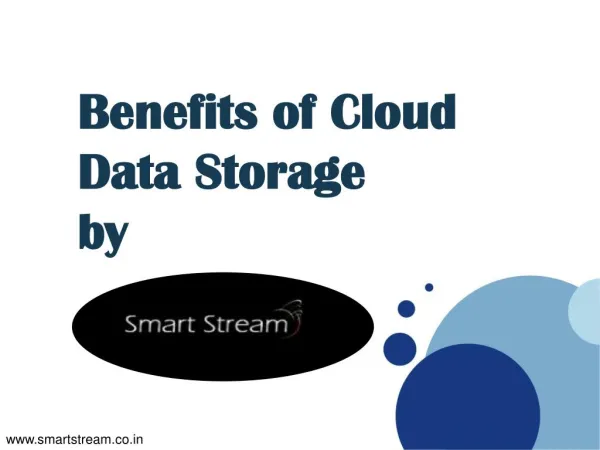 Benefits of Cloud Data Storage by Smartstream.co.in