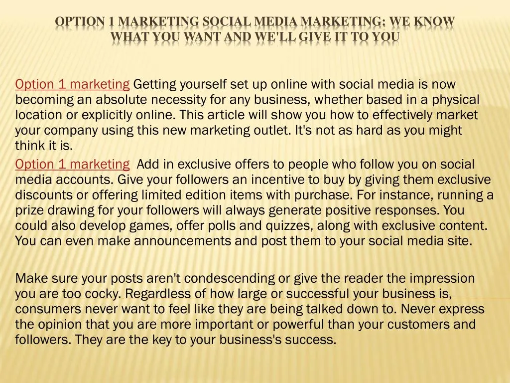 option 1 marketing social media marketing we know what you want and we ll give it to you