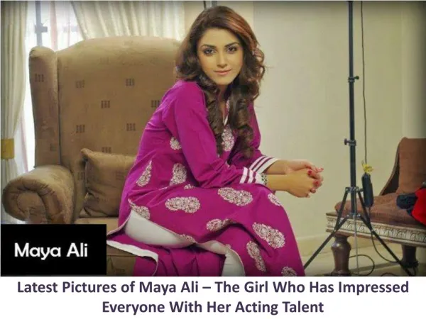 Latest Pictures of Maya Ali