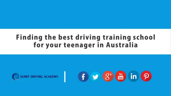 Finding the best driving training school for your teenager in Australia