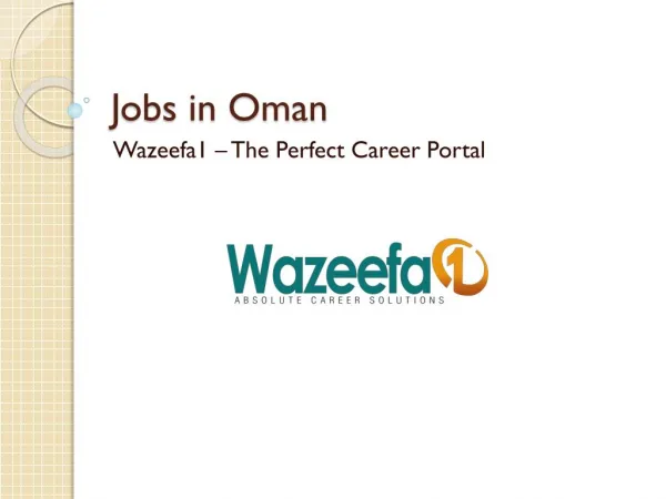 Jobs in Oman - Wazeefa1