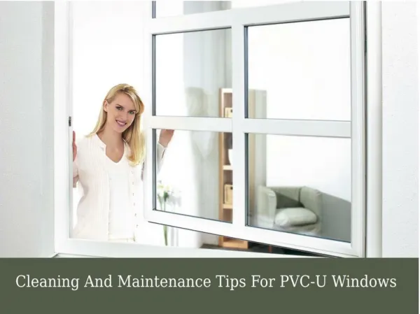 Cleaning and maintenance tips for PVC u windows