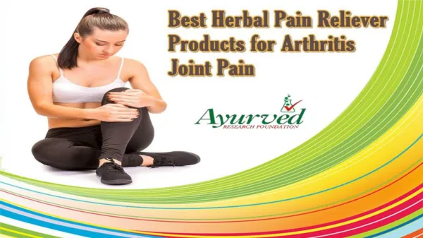 Best Herbal Pain Reliever Products for Arthritis Joint Pain