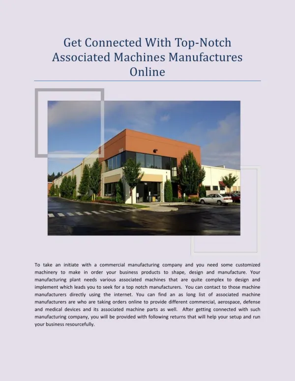 Get connected with Top-notch Associated Machines Manufactures Online
