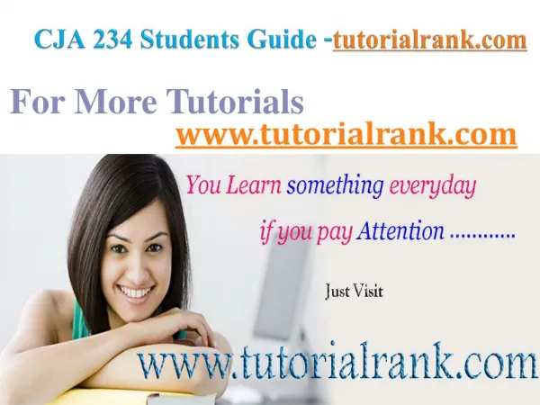 CJA 234 Course Success Begins/tutorialrank.com