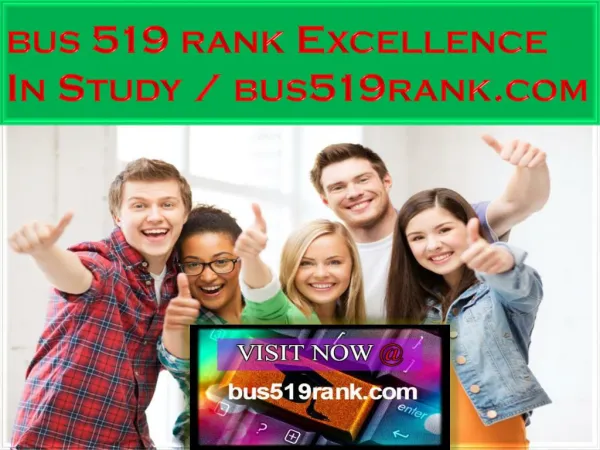 bus 519 rank Excellence In Study / bus519rank.com