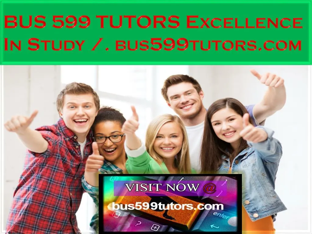 bus 599 tutors excellence in study bus599tutors com