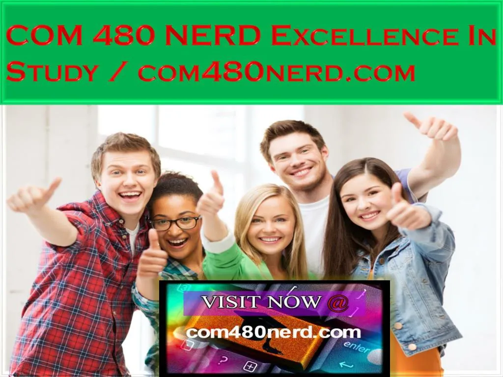 com 480 nerd excellence in study com480nerd com