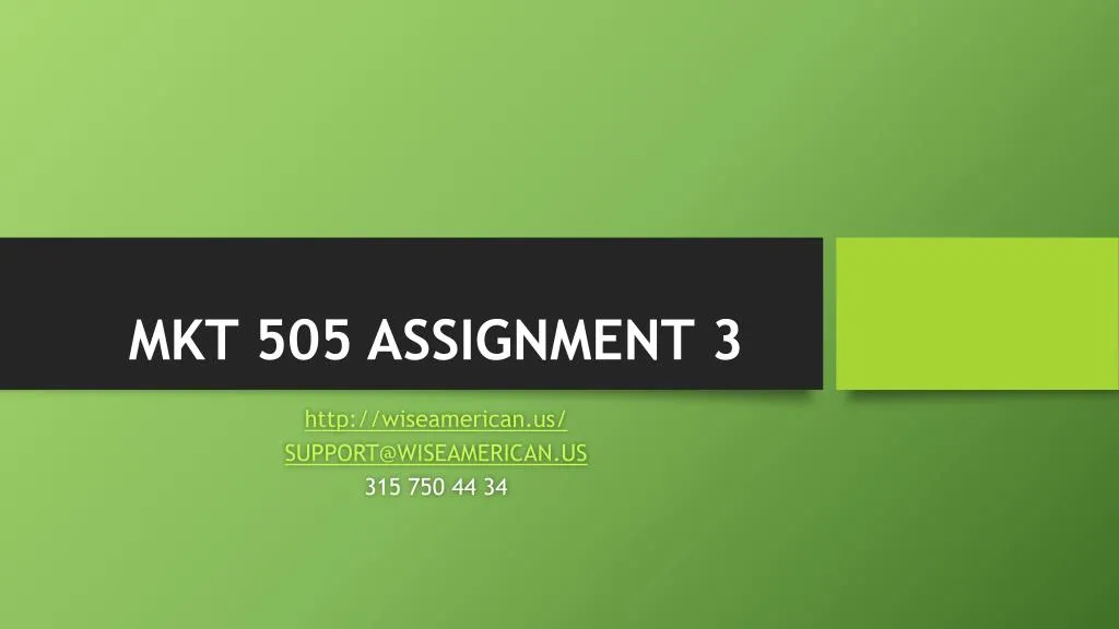 mkt 505 assignment 3