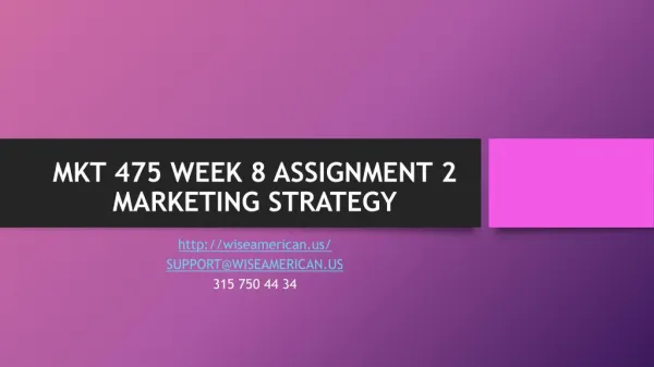 mkt 475 week 8 assignment 2 marketing strategy