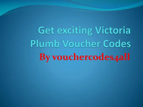 Get exciting Victoria Plumb Voucher Codes