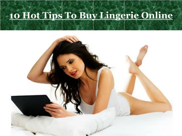 10 Hot Tips To Buy Lingerie Online