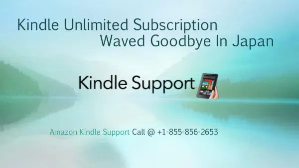 Kindle Unlimited Subscription waved Goodbye In Japan