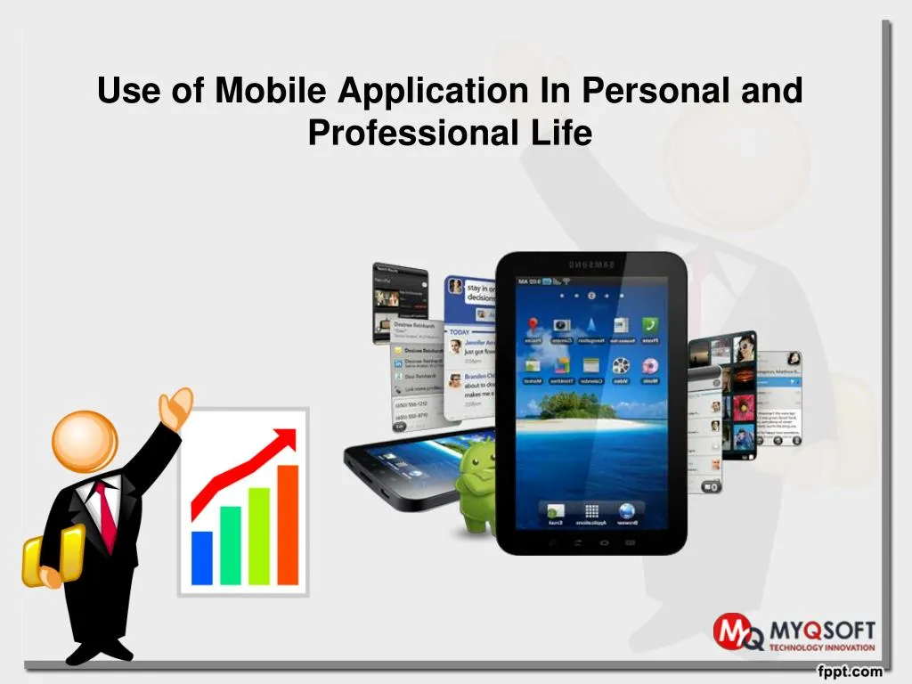 use of mobile application in personal and professional life