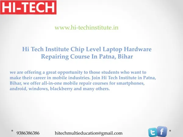 Hi Tech Institute Chip Level Laptop Hardware Repairing Course In Patna, Bihar