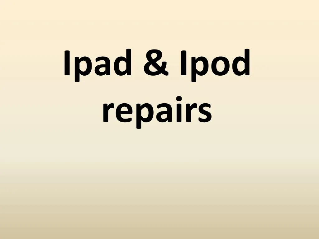 ipad ipod repairs