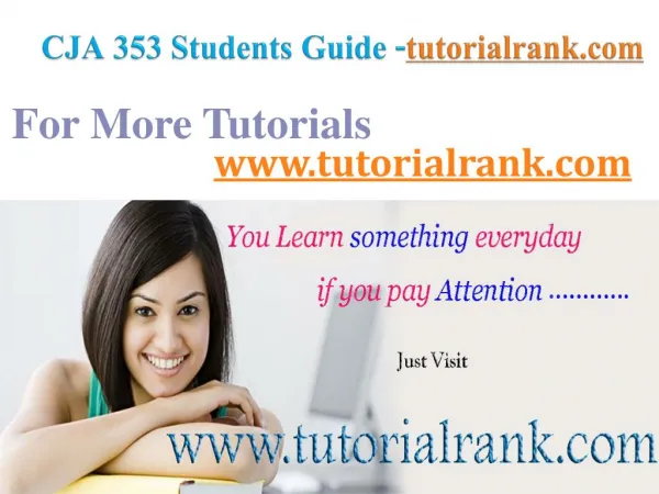 CJA 353 Course Success Begins/tutorialrank.com