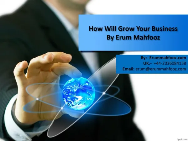 How Will Grow Your Business - Erum Mahfooz