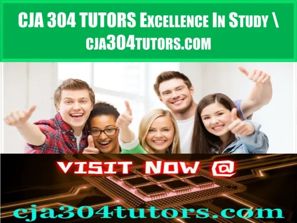 CJA 304 TUTORS Excellence In Study \ cja304tutors.com