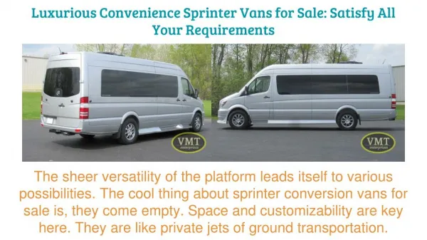Luxurious Convenience Sprinter Vans for Sale: Satisfy All Your Requirements