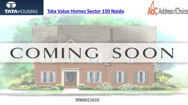Tata Value Homes in Sector 150 Noida