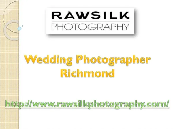 Wedding Photographer Richmond - www.rawsilkphotography.com