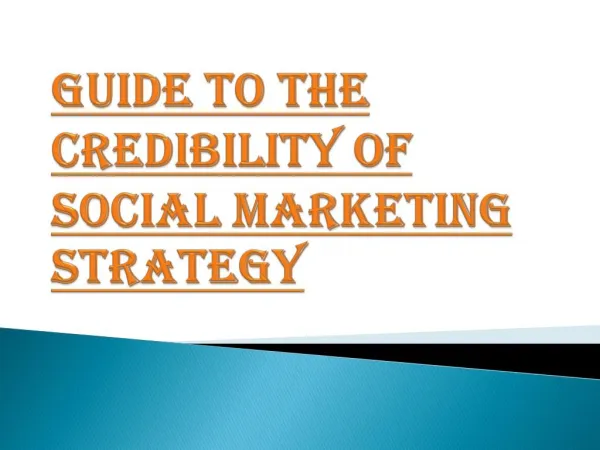 Credibility of social Marketing Strategy Guide