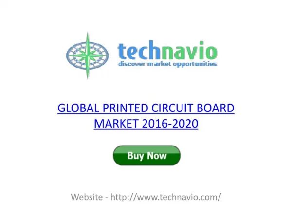GLOBAL PRINTED CIRCUIT BOARD MARKET 2016-2020 REPORT