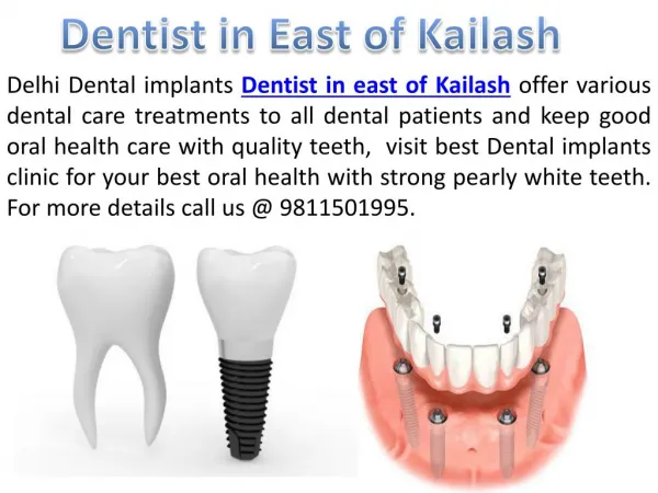 Dental clinic in East of kailash