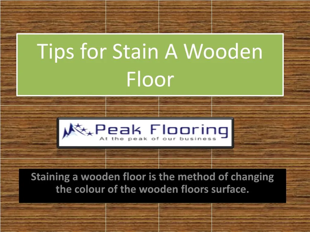 tips for stain a wooden floor