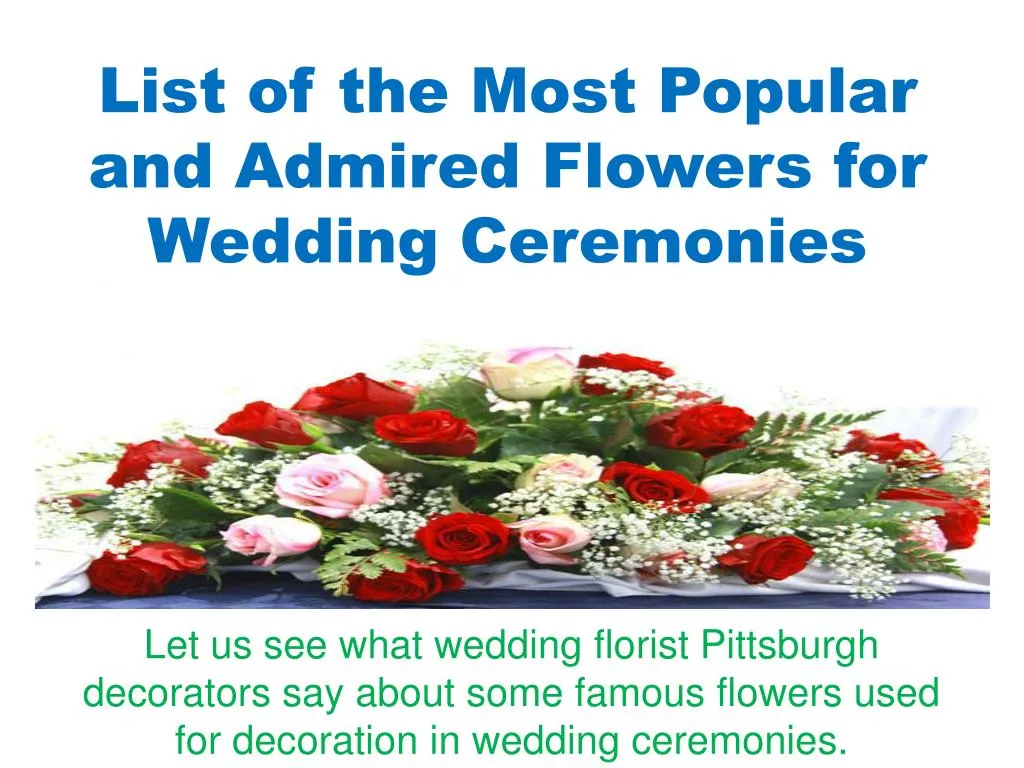 list of the most popular and admired flowers for wedding ceremonies