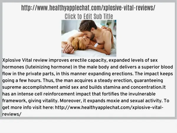 http://www.healthyapplechat.com/xplosive-vital-reviews/