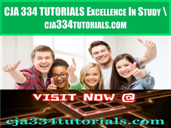 CJA 334 TUTORIALS Excellence In Study \ cja334tutorials.com