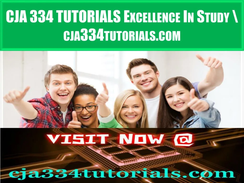 cja 334 tutorials excellence in study cja334tutorials com