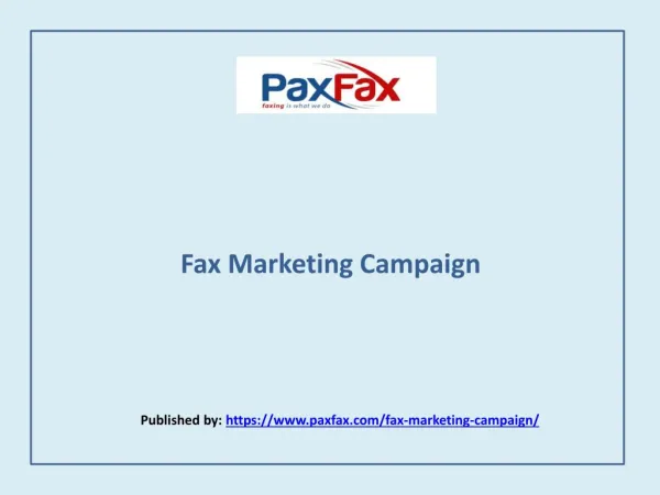 PaxFax-Fax Marketing Campaign
