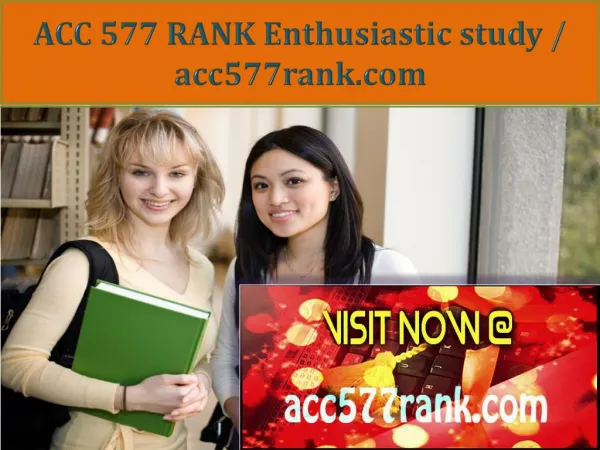 ACC 577 RANK Enthusiastic study / acc577rank.com