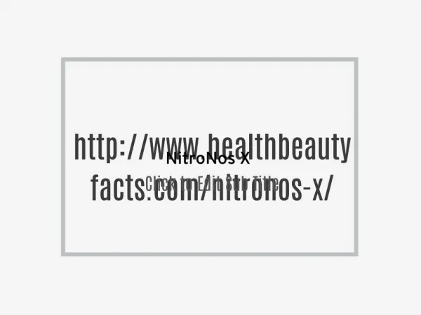 http://www.healthbeautyfacts.com/nitronos-x/