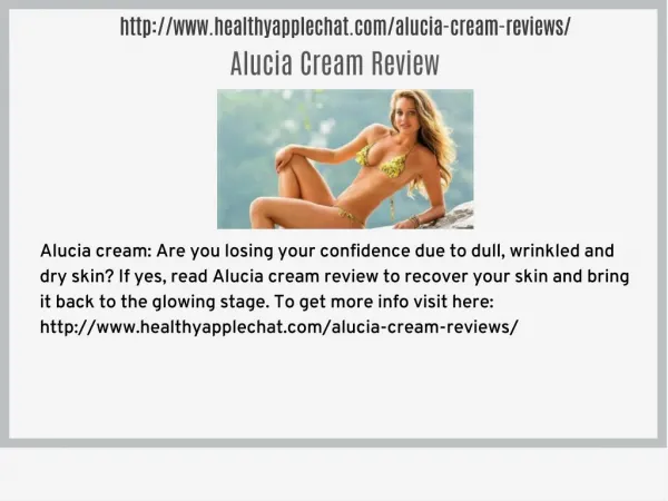 http://www.healthyapplechat.com/alucia-cream-reviews/