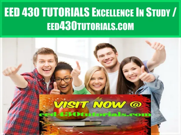 EED 430 TUTORIALS Excellence In Study / eed430tutorials.com