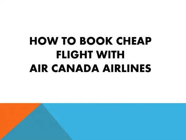 Cheap Flight Tickets | Air Canada airlines