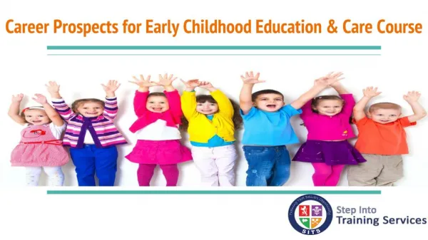 Career Prospects for Early Childhood Education & Care Course