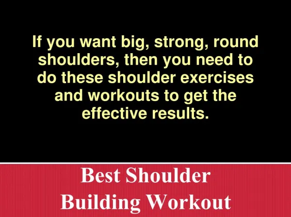 Best Shoulder Building Workout
