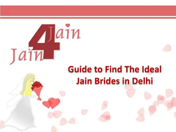 Guide to Find the Ideal Jain Brides in Delhi