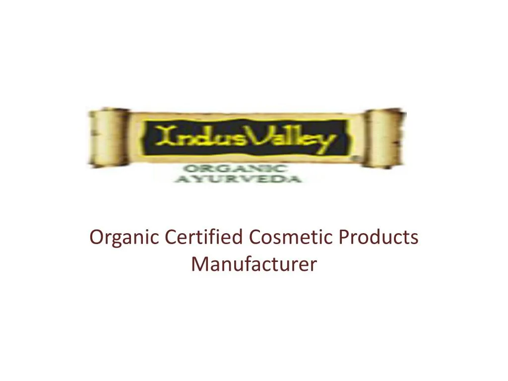 organic certified cosmetic products manufacturer