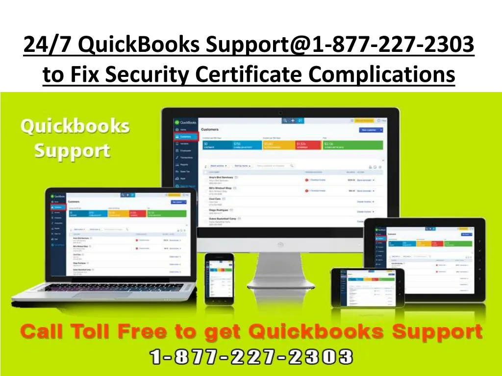 24 7 quickbooks support@1 877 227 2303 to fix security certificate complications