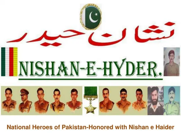 National Heroes of Pakistan-Honored with Nishan e Haider