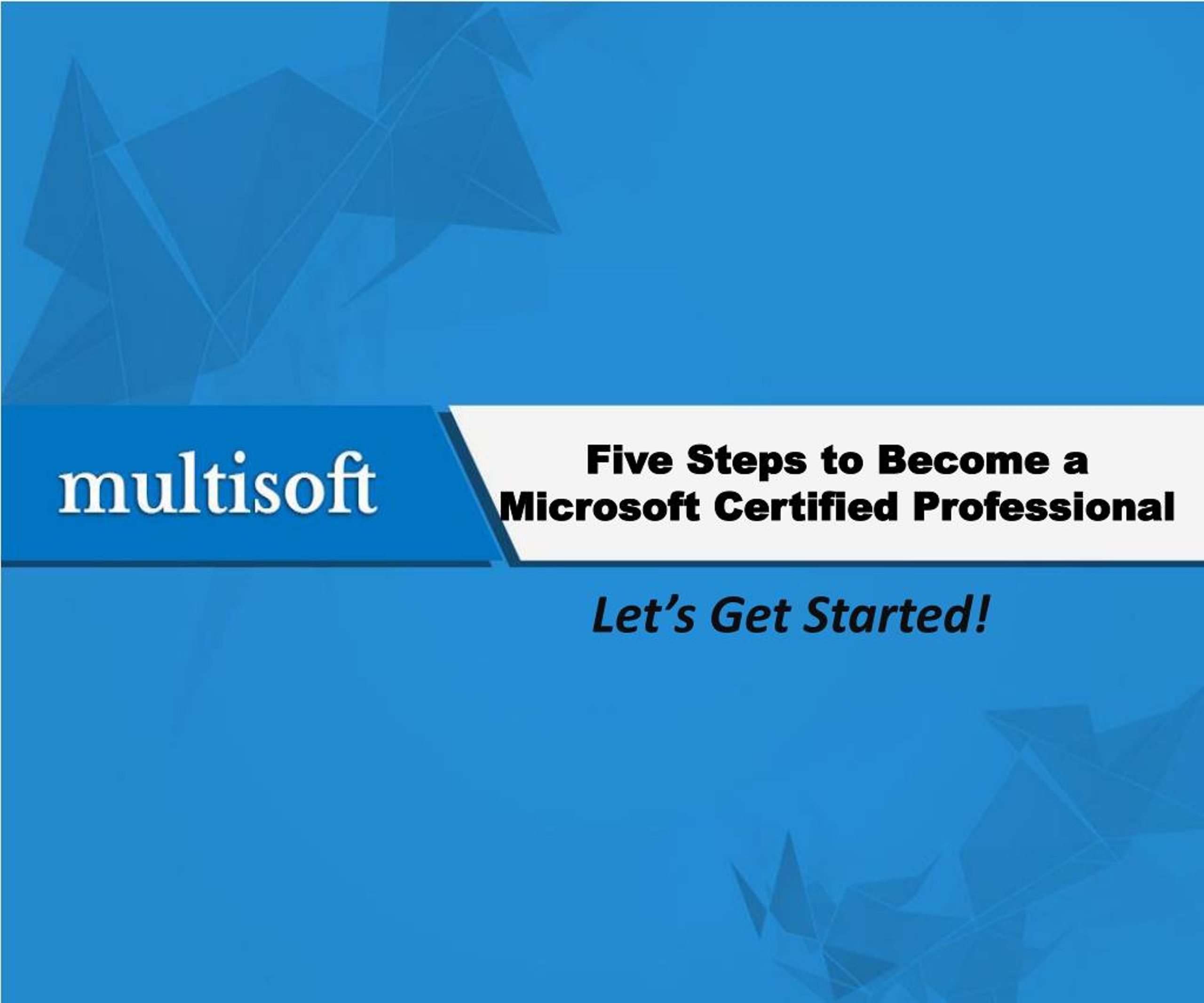 PPT Five Steps to a Microsoft Certified Professional