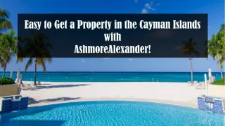 Easy to Get a Property in the Cayman Islands - slide 1