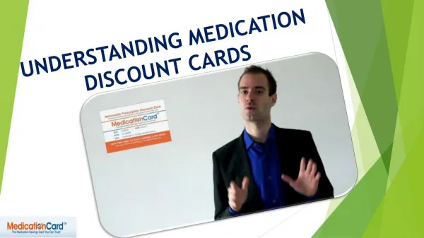UNDERSTANDING MEDICATION DISCOUNT CARDS