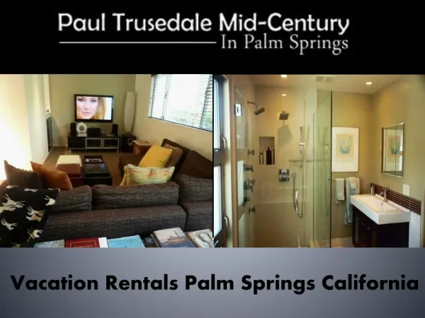 palm springs vacation rentals